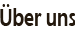 Über uns